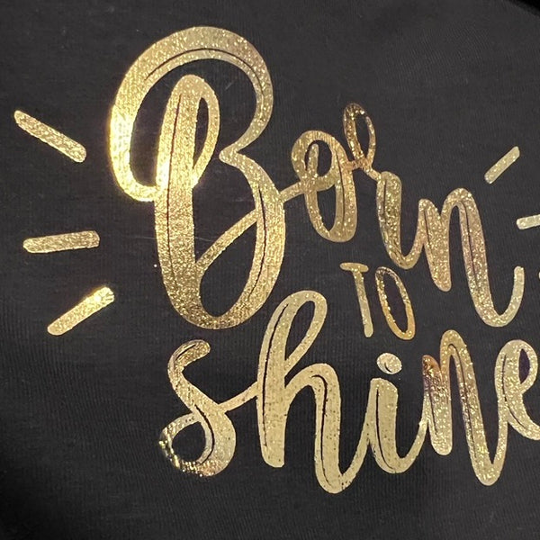 Born to shine -lasten t-paita