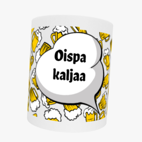 Oispa kaljaa -muki