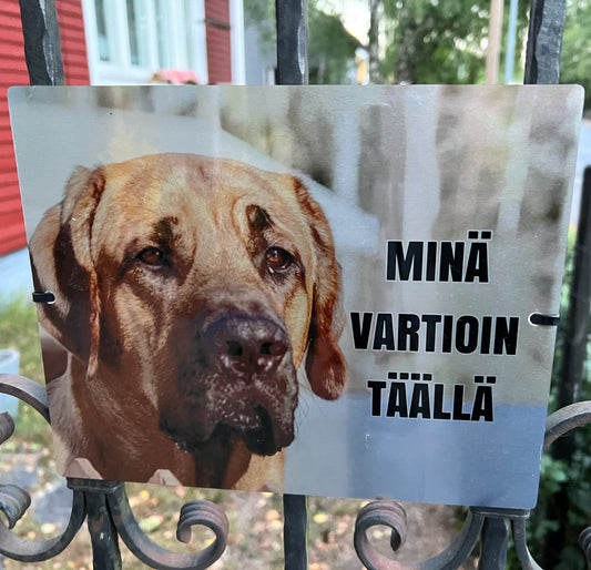 Täällä vartioin minä -alumiinikyltti